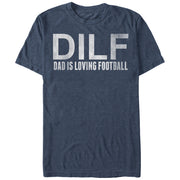 Men's Lost Gods DILF Dad is Loving Football  Adult T-Shirt