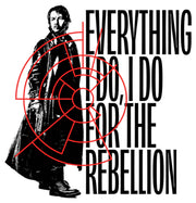 Men's Star Wars: Andor Cassian Everything I Do For the Rebellion  Adult T-Shirt