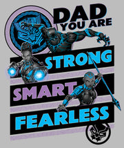 Men's Marvel Black Panther Dad You are Strong Smart Fearless  Adult T-Shirt