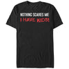 Men's Lost Gods Nothing Scares Me I Have Kids  Adult T-Shirt