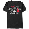 Men's Lost Gods Dad Meter Never Lies  Adult T-Shirt