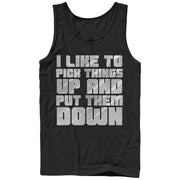 Men's CHIN UP Pick Things Up and Put Them Down  Adult Tank Top