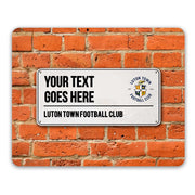 Luton Town FC Street Sign Mouse Mat