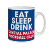 Crystal Palace FC Eat Sleep Drink Mug