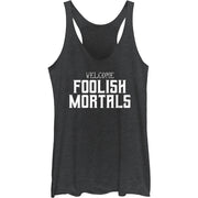 Junior's FOOLISH MORTALS Racerback Tank Top