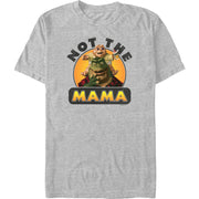 Men's Not The Mama Short Sleeve T-Shirt