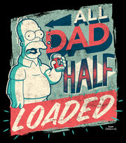 Men's The Simpsons Father's Day Homer Simpson All Dad Half Loaded  Adult T-Shirt