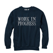 Women's CHIN UP Work in Progress  Adult Sweatshirt