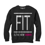 Women's CHIN UP Fit is In  Adult Sweatshirt