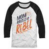 Men's Star Wars Mother's Day Mom Raised a Rebel  Adult Baseball Tee