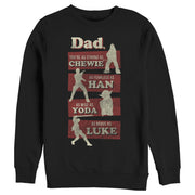 Men's Star Wars Dad You're Strong Fearless Wise Brave  Adult Sweatshirt