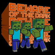 Men's Minecraft Beware of the Dark Zombies  Adult T-Shirt