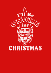 Men's Lost Gods Gnome for Christmas  Adult T-Shirt