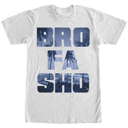 Men's CHIN UP Bro Fa Sho  Adult T-Shirt