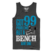 Men's CHIN UP Ninety Nine Problems  Adult Tank Top