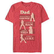 Men's Star Wars Dad You're Strong Fearless Wise Brave  Adult T-Shirt