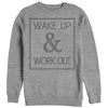 Women's CHIN UP Wake Up and Work Out  Adult Sweatshirt