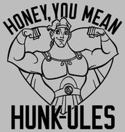 Men's Hercules Honey, You Mean Hunk-ules  Adult T-Shirt