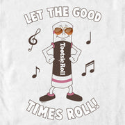 Men's Tootsie Roll Let the Good Times Roll  Adult T-Shirt