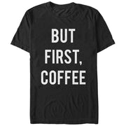 Women's CHIN UP But First Coffee  Adult Boyfriend Tee