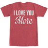 Men's Lost Gods I Love You More  Adult T-Shirt