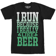 Women's CHIN UP I Run Because I Really Like Beer  Adult Boyfriend Tee