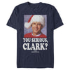 Men's National Lampoon's Christmas Vacation You Serious, Clark  Adult T-Shirt