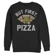 Men's Teenage Mutant Ninja Turtles But First Pizza  Adult Sweatshirt