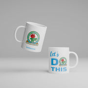 Blackburn Rovers FC Personalized "Let's Do This" Logo Mug