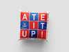 Crystal Palace FC Square "Ate It Up" 18" Cushion