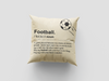 Football Definition Cushion