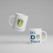 Leeds United FC Personalized "Let's Do This" Logo Mug