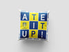 Leeds United FC Square "Ate It Up" 18" Cushion