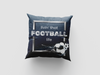 Livin' That Football Life Cushion