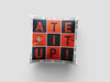 Luton Town FC Square "Ate It Up" 18" Cushion