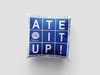 Queens Park Rangers FC Square "Ate It Up" 18" Cushion