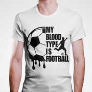 My Blood Type Is Football Tshirt