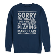 Men's Nintendo Sorry For What I Said Playing Mario Kart  Adult Sweatshirt