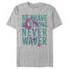 Men's Raya and the Last Dragon Be Brave Be Strong Never Waver  Adult T-Shirt