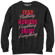 Women's CHIN UP Fear Nothing  Adult Sweatshirt