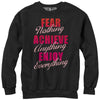 Women's CHIN UP Fear Nothing  Adult Sweatshirt