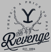 Men's Yellowstone There's a Price to Pay for Revenge  Adult T-Shirt