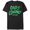 Men's Lost Gods Dad's Coming Look Busy  Adult T-Shirt