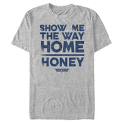 Men's Top Gun Show Me the Way Home Honey  Adult T-Shirt