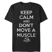 Men's Jurassic Park Keep Calm and Don't Move a Muscle  Adult T-Shirt