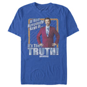 Men's Anchorman Ron Burgundy Truth  Adult T-Shirt