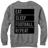 Women's CHIN UP Eat Sleep Football Repeat  Adult Sweatshirt