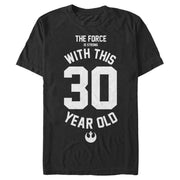 Men's Star Wars Force Is Strong With This 30 Year Old Rebel Logo  Adult T-Shirt