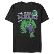 Men's Marvel Dad You're Incredible Like the Hulk  Adult T-Shirt