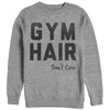 Women's CHIN UP Gym Hair Don't Care  Adult Sweatshirt